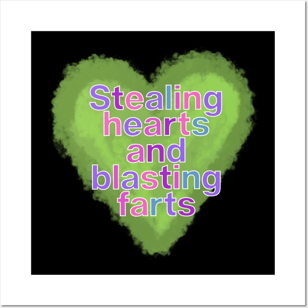 Stealing Hearts and Blasting Farts-Colorful Letters Wall Art by wildjellybeans